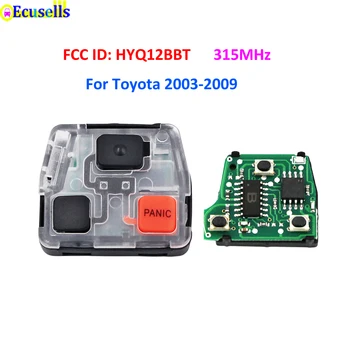 2 + 1 Кнопка ASK 314 МГц 315 МГц Пульт дистанционного управления fob pcb для Toyota 2003-2009 FCC ID: HYQ12BBT 1512V