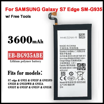Оригинальный Аккумулятор EB-BG935ABE 3600 мАч для SAMSUNG Galaxy S7 Edge SM-G935 G9350 G935F G935FD G935W8 G9350 + Инструменты