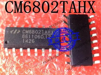 Новый Оригинальный CM6802TAHXISTR CM6802TAHX SOP-16