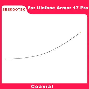 Новый оригинальный Ulefone Armor 17 Pro Коаксиальный кабель Провод Сигнальная антенна Гибкий кабель Аксессуары для смартфона Ulefone Armor 17 Pro